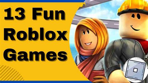 Fun Roblox Games to Play When Bored: Exploring the Infinite Possibilities of Virtual Worlds