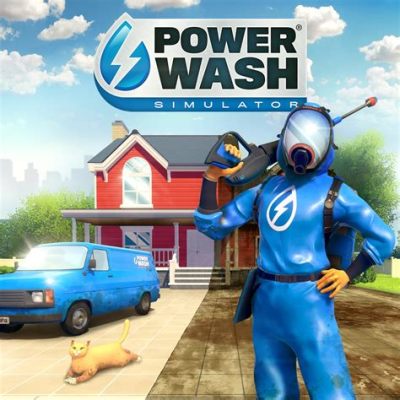 Is PowerWash Simulator Multiplayer: A Dive into the World of Virtual Cleaning and Beyond